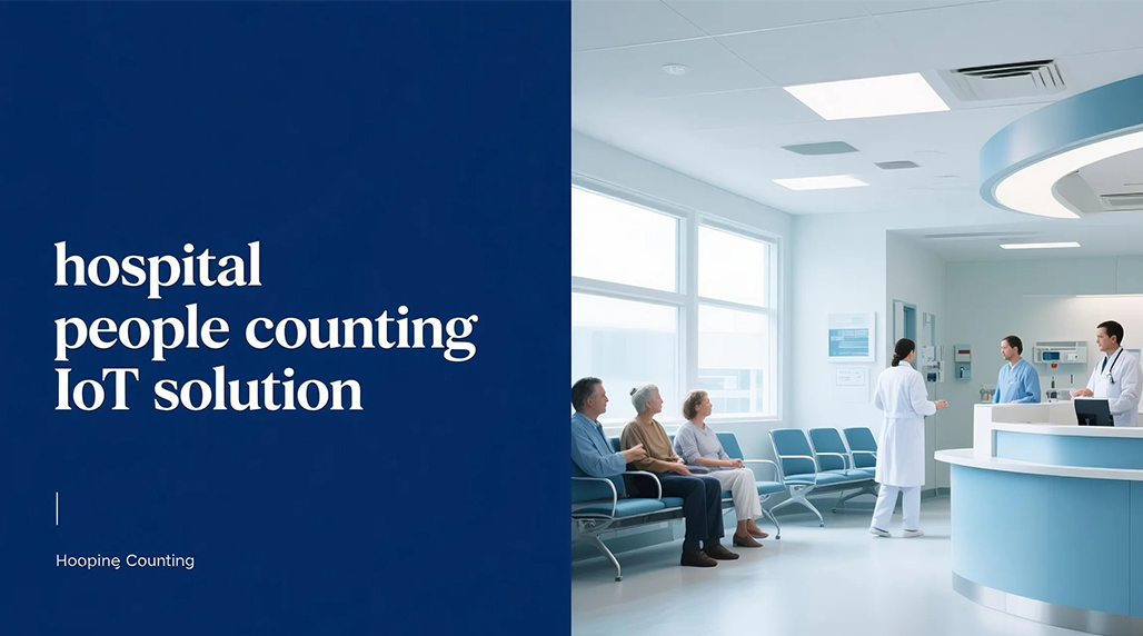 hospital people counting IoT solution