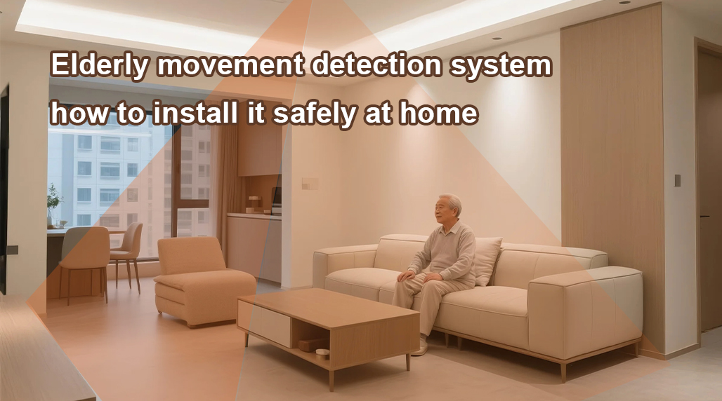Elderly movement detection system how to install it safely at home